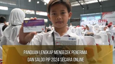 Penerima dan Saldo PIP 2024