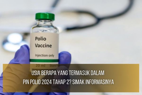 PIN Polio 2024 Tahap 2