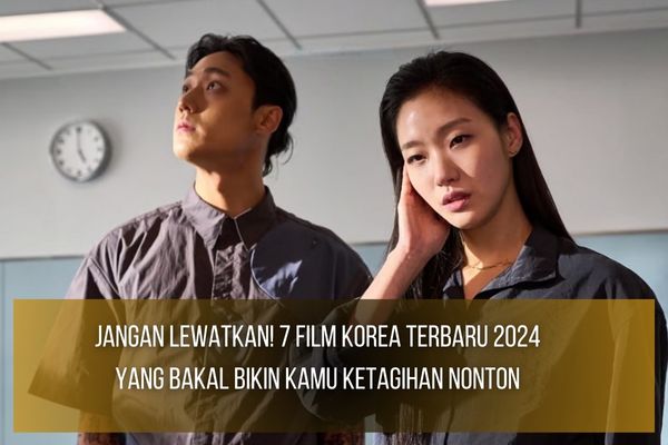 Film Korea Terbaru 2024