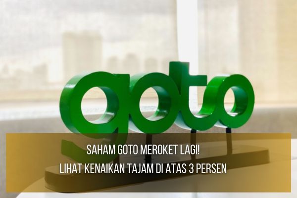 Saham GOTO Saham GOTO
