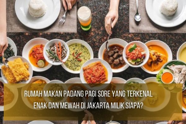 Rumah Makan Padang Pagi Sore
